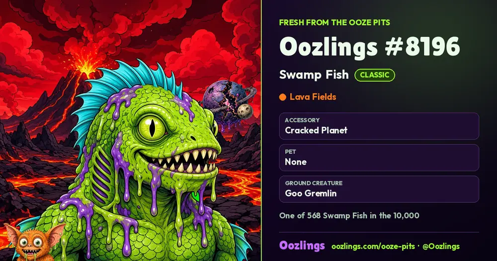 Oozlings #8196, a Classic Swamp Fish in Lava Fields