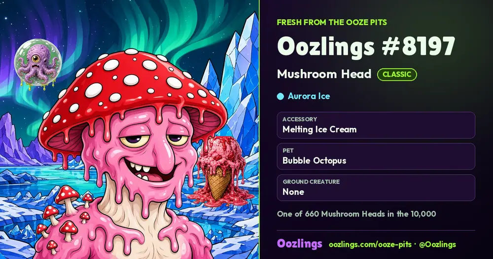 Oozlings #8197, a Classic Mushroom Head in Aurora Ice