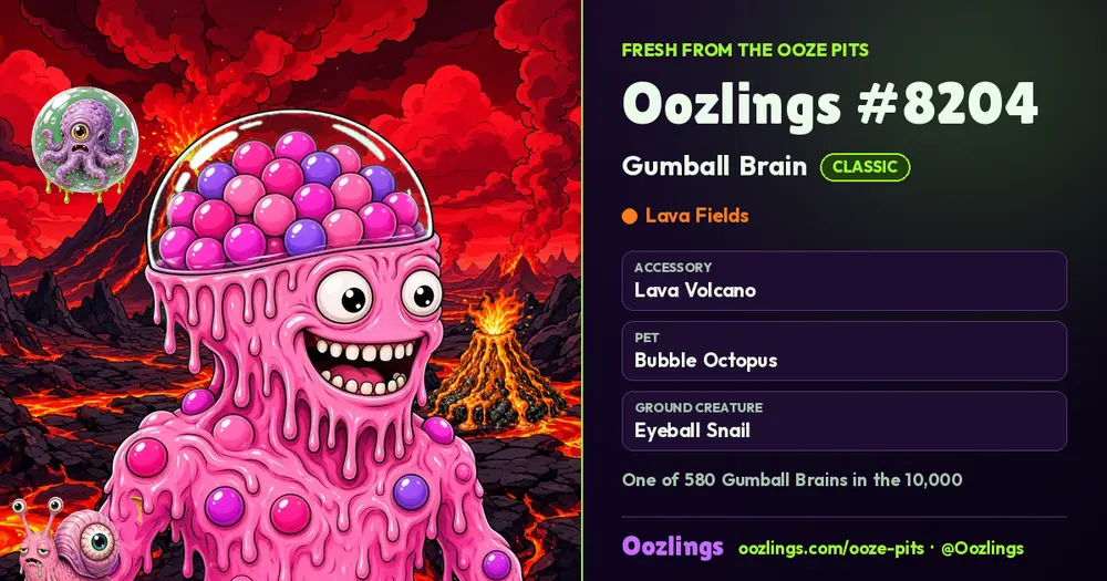 Oozlings #8204, a Classic Gumball Brain in Lava Fields