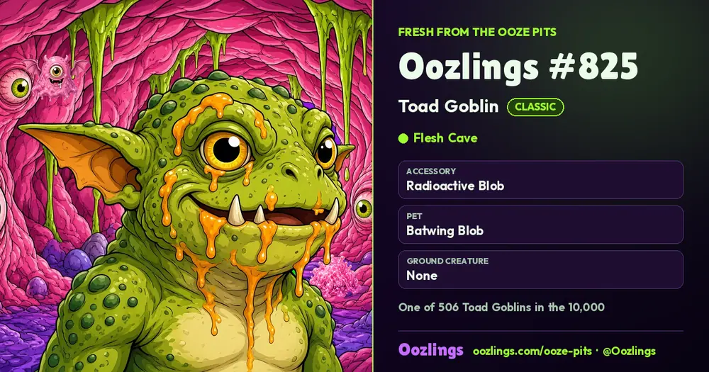 Oozlings #825, a Classic Toad Goblin in Flesh Cave