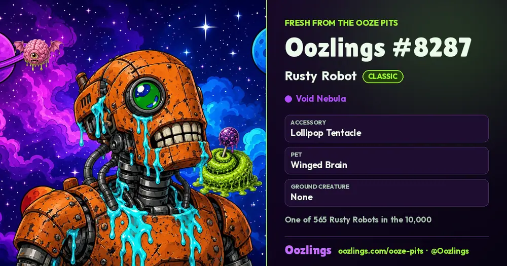Oozlings #8287, a Classic Rusty Robot in Void Nebula