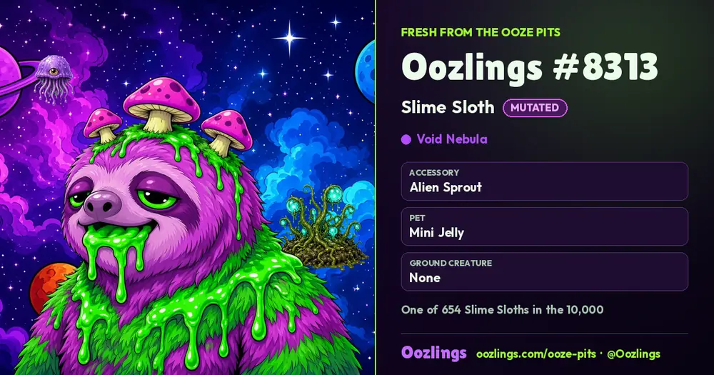 Oozlings #8313, a Mutated Slime Sloth in Void Nebula
