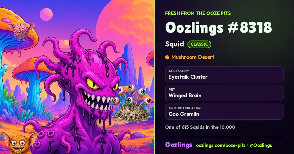 Oozlings #8318, a Classic Squid in Mushroom Desert