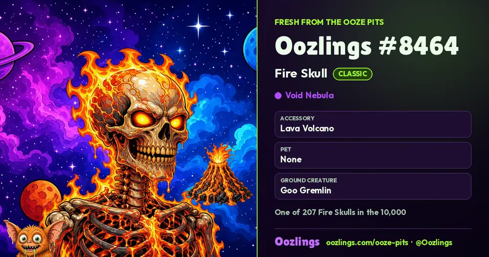Oozlings #8464, a Classic Fire Skull in Void Nebula