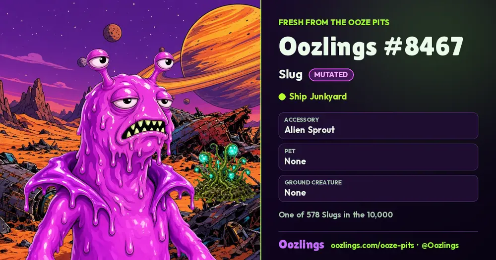 Oozlings #8467, a Mutated Slug in Ship Junkyard