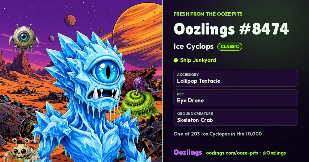 Oozlings #8474, a Classic Ice Cyclops in Ship Junkyard