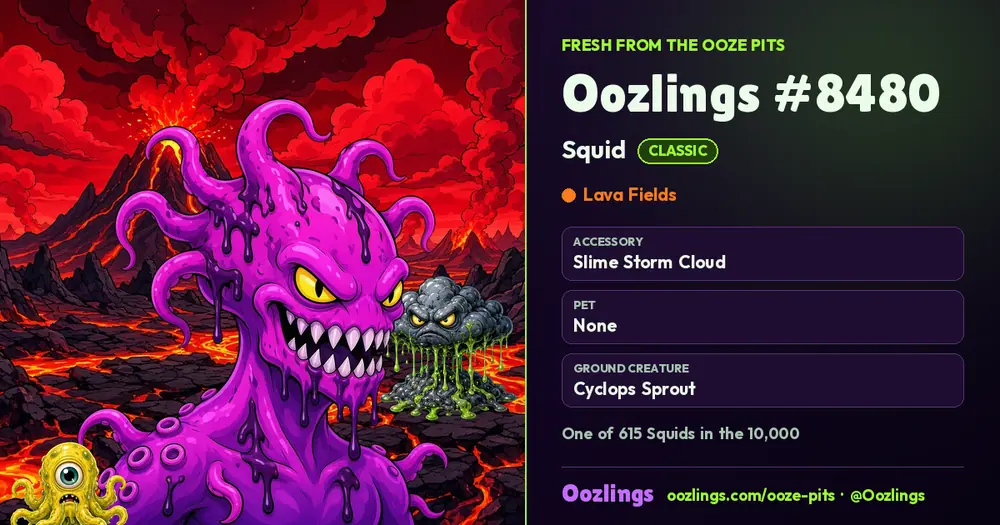 Oozlings #8480, a Classic Squid in Lava Fields