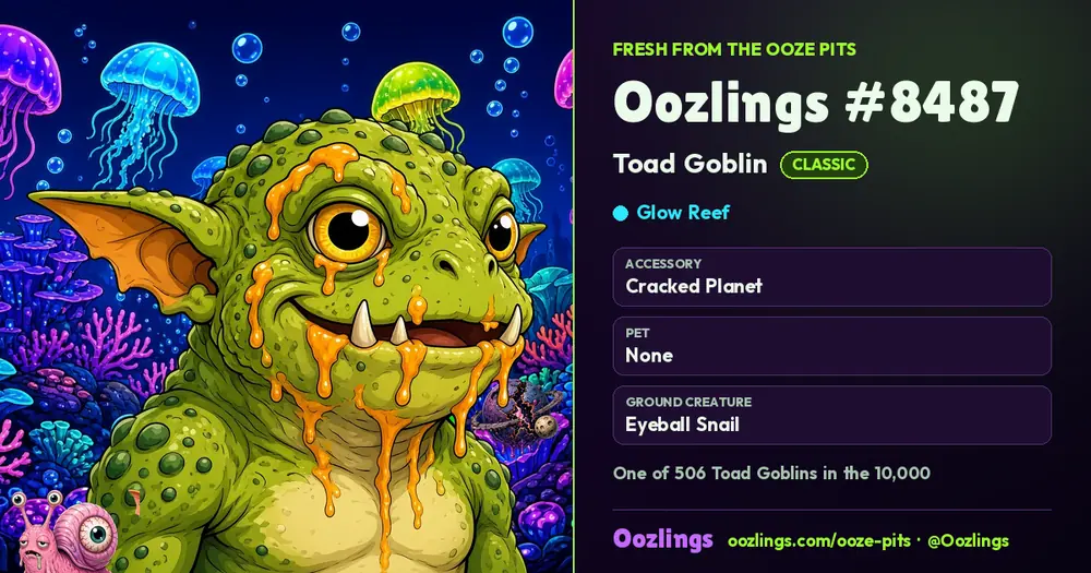 Oozlings #8487, a Classic Toad Goblin in Glow Reef