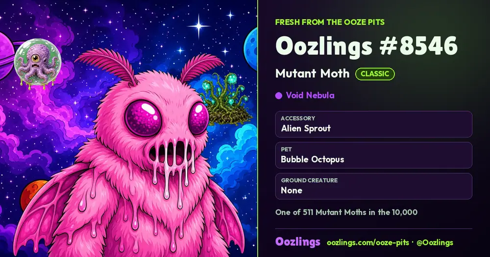 Oozlings #8546, a Classic Mutant Moth in Void Nebula