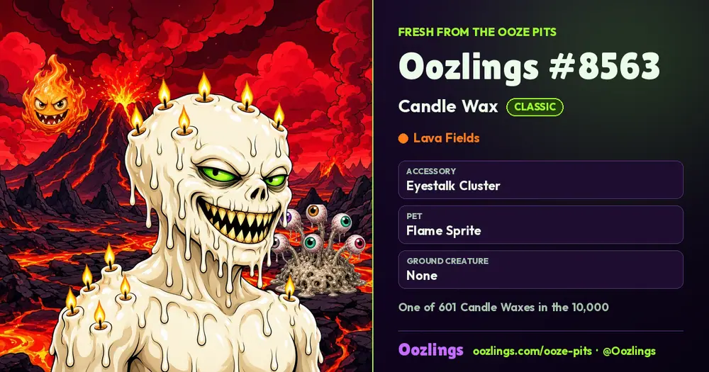 Oozlings #8563, a Classic Candle Wax in Lava Fields