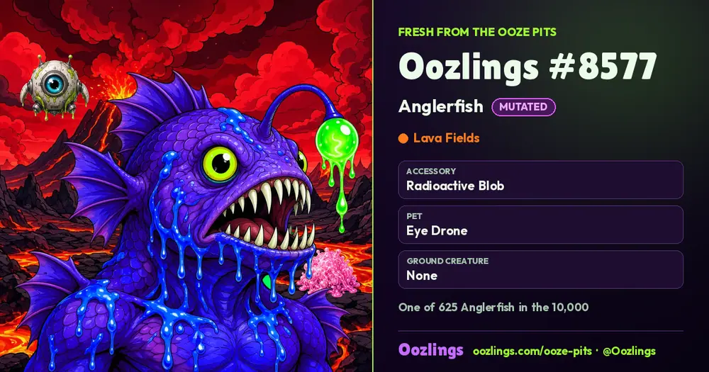 Oozlings #8577, a Mutated Anglerfish in Lava Fields