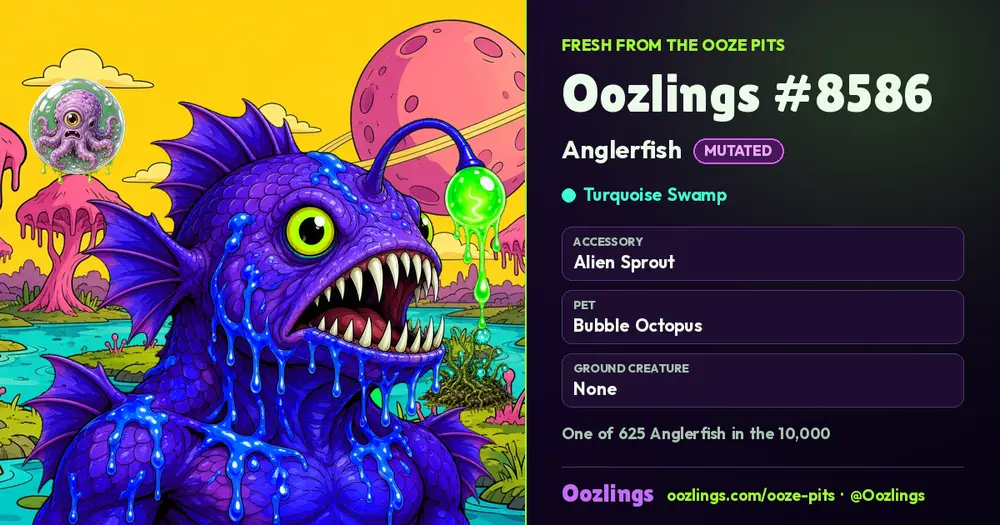 Oozlings #8586, a Mutated Anglerfish in Turquoise Swamp
