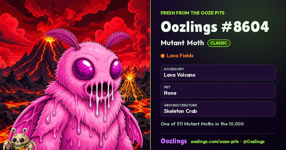 Oozlings #8604, a Classic Mutant Moth in Lava Fields