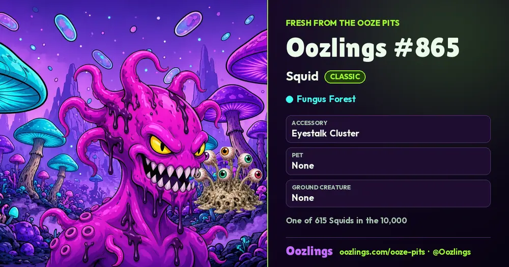 Oozlings #865, a Classic Squid in Fungus Forest