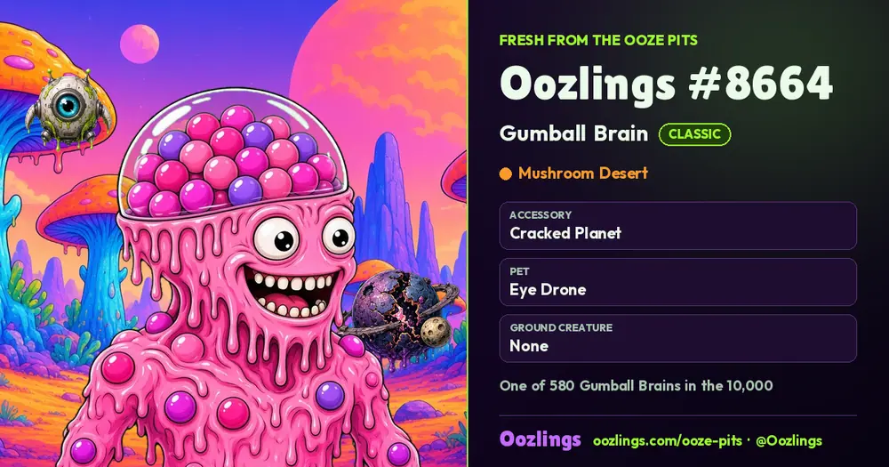 Oozlings #8664, a Classic Gumball Brain in Mushroom Desert