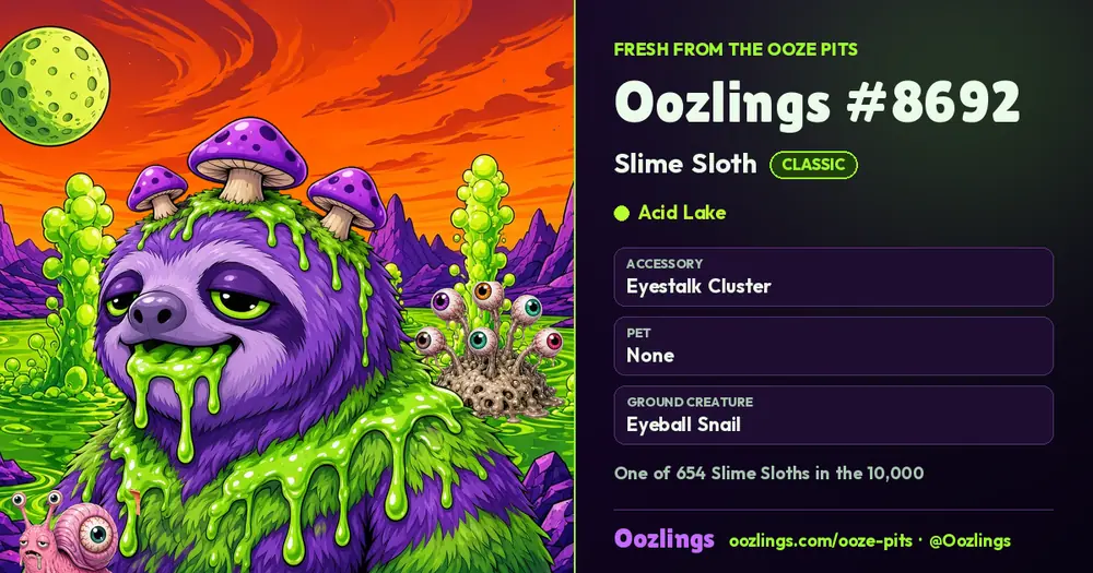 Oozlings #8692, a Classic Slime Sloth in Acid Lake