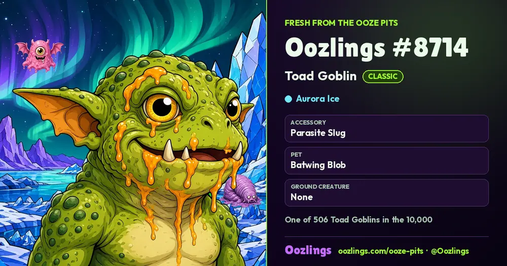 Oozlings #8714, a Classic Toad Goblin in Aurora Ice
