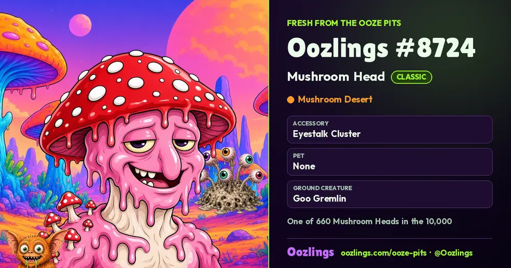 Oozlings #8724, a Classic Mushroom Head in Mushroom Desert