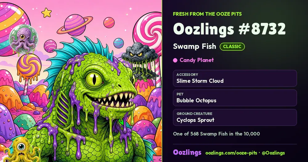 Oozlings #8732, a Classic Swamp Fish in Candy Planet