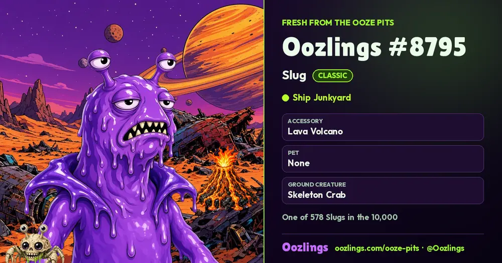 Oozlings #8795, a Classic Slug in Ship Junkyard