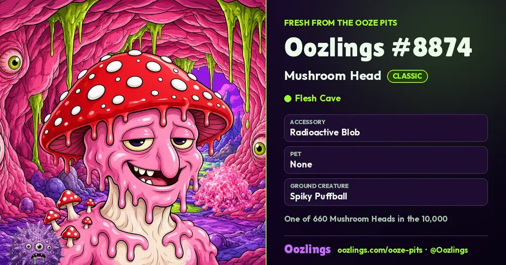 Oozlings #8874, a Classic Mushroom Head in Flesh Cave