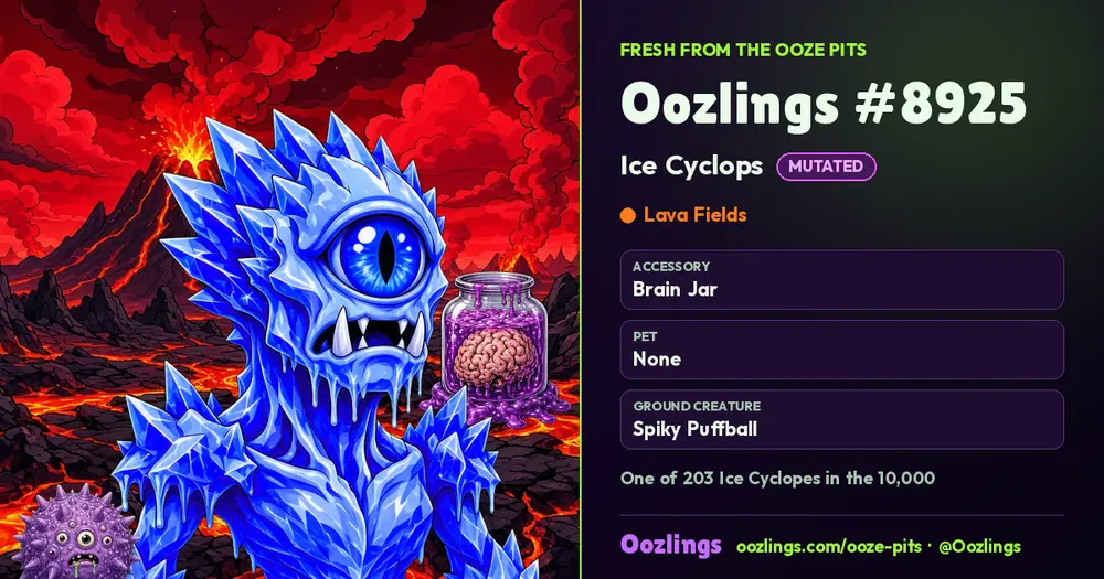 Oozlings #8925, a Mutated Ice Cyclops in Lava Fields