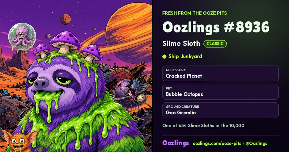 Oozlings #8936, a Classic Slime Sloth in Ship Junkyard