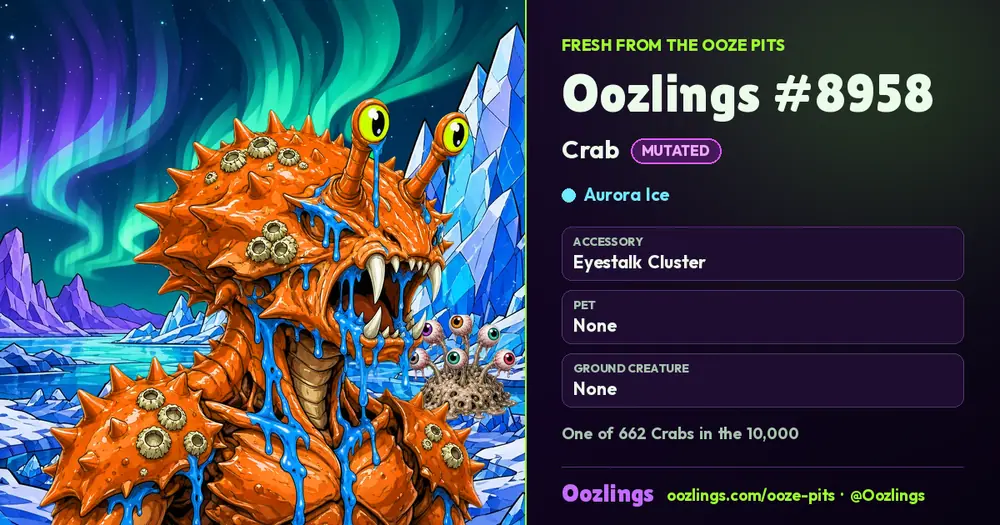 Oozlings #8958, a Mutated Crab in Aurora Ice