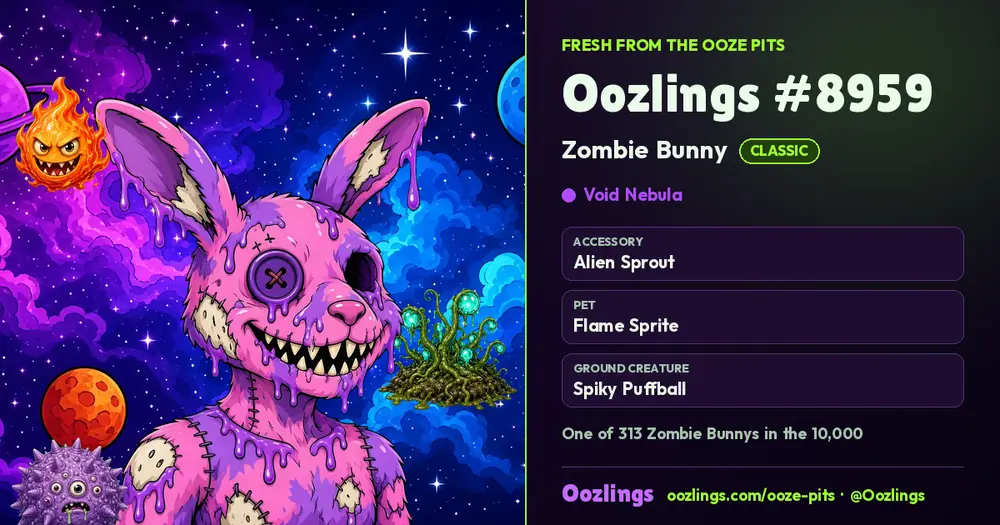 Oozlings #8959, a Classic Zombie Bunny in Void Nebula