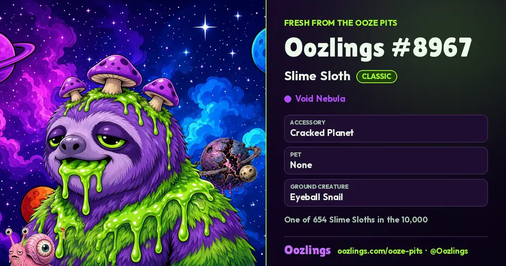 Oozlings #8967, a Classic Slime Sloth in Void Nebula