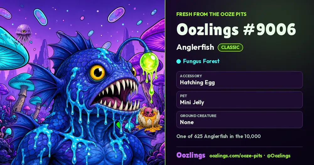 Oozlings #9006, a Classic Anglerfish in Fungus Forest