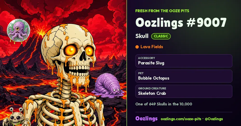 Oozlings #9007, a Classic Skull in Lava Fields