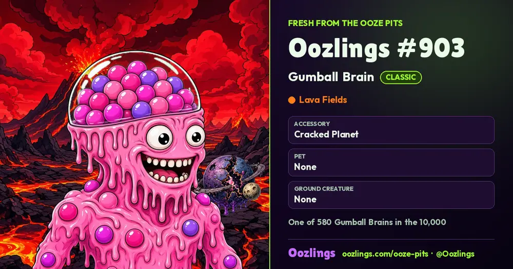 Oozlings #903, a Classic Gumball Brain in Lava Fields