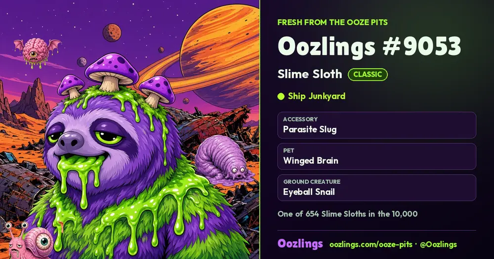 Oozlings #9053, a Classic Slime Sloth in Ship Junkyard