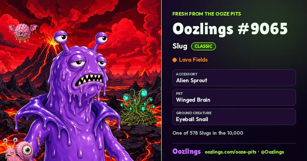 Oozlings #9065, a Classic Slug in Lava Fields