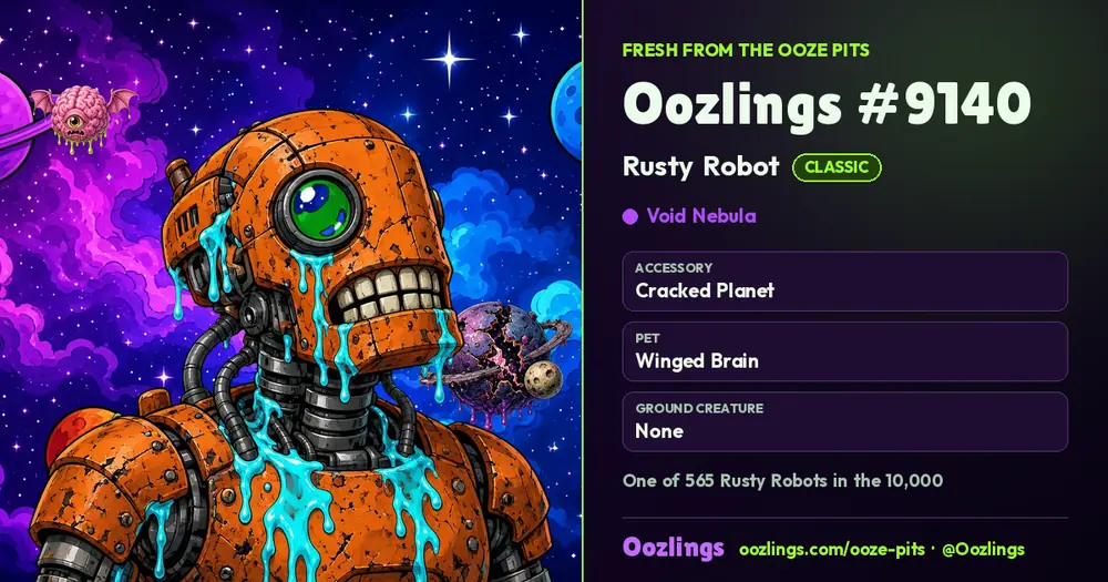 Oozlings #9140, a Classic Rusty Robot in Void Nebula