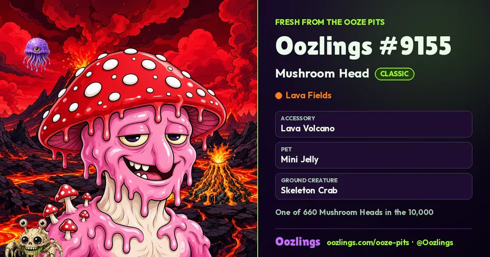 Oozlings #9155, a Classic Mushroom Head in Lava Fields