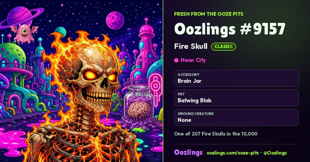 Oozlings #9157, a Classic Fire Skull in Neon City