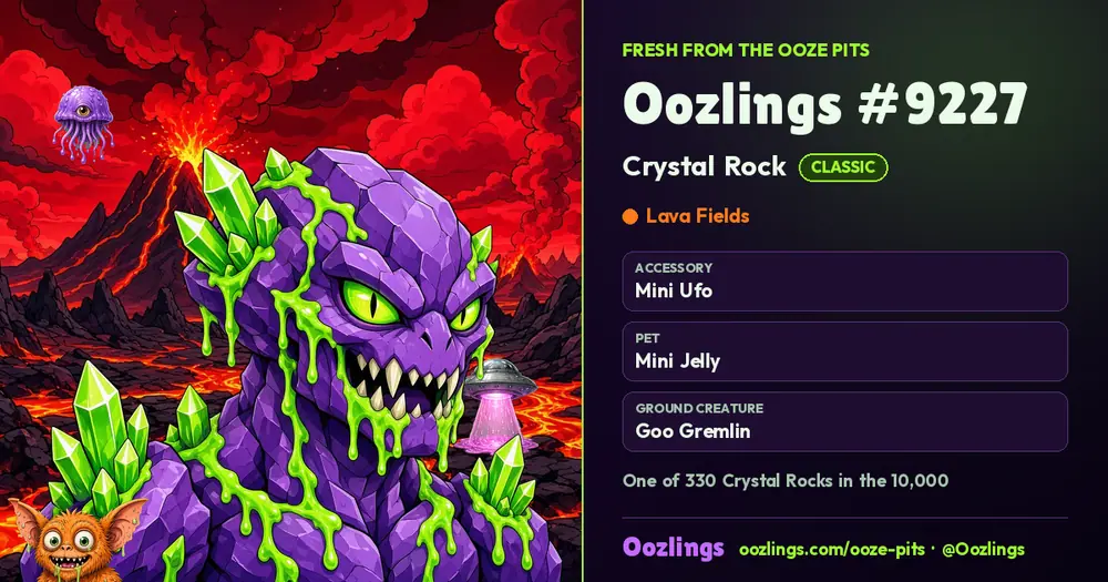 Oozlings #9227, a Classic Crystal Rock in Lava Fields