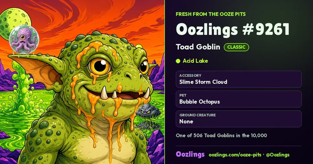 Oozlings #9261, a Classic Toad Goblin in Acid Lake
