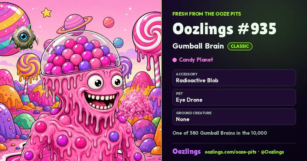 Oozlings #935, a Classic Gumball Brain in Candy Planet