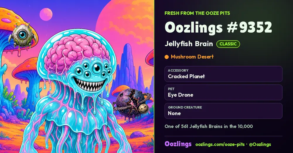Oozlings #9352, a Classic Jellyfish Brain in Mushroom Desert
