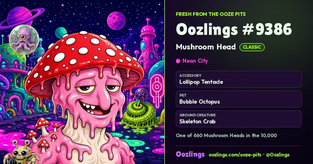 Oozlings #9386, a Classic Mushroom Head in Neon City