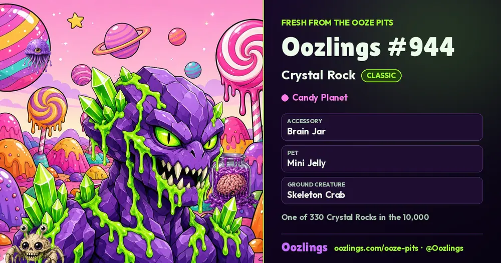 Oozlings #944, a Classic Crystal Rock in Candy Planet