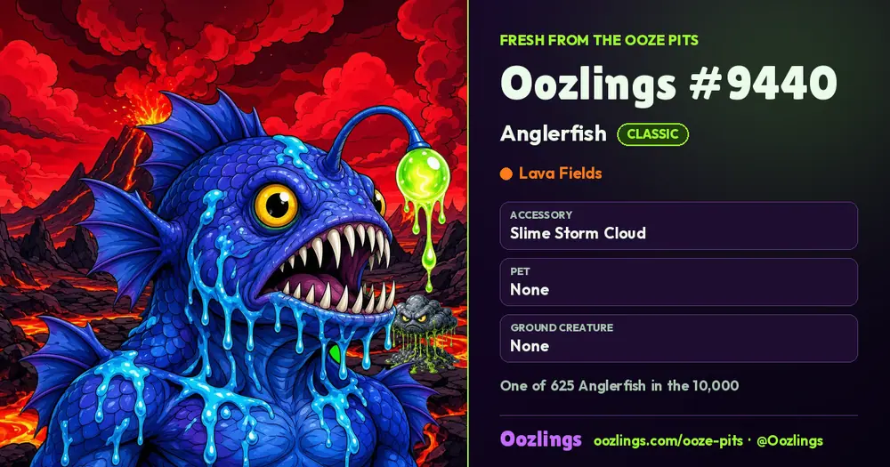 Oozlings #9440, a Classic Anglerfish in Lava Fields