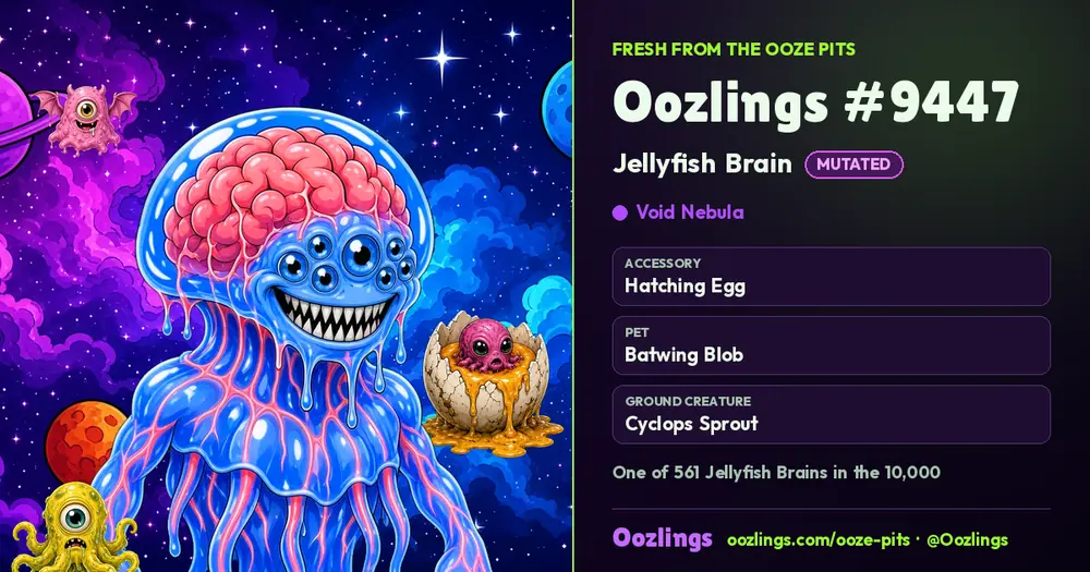 Oozlings #9447, a Mutated Jellyfish Brain in Void Nebula