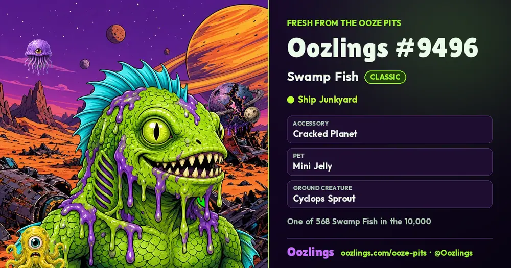 Oozlings #9496, a Classic Swamp Fish in Ship Junkyard