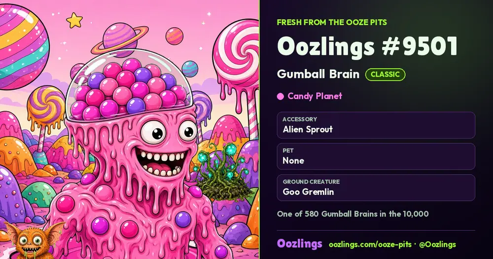 Oozlings #9501, a Classic Gumball Brain in Candy Planet