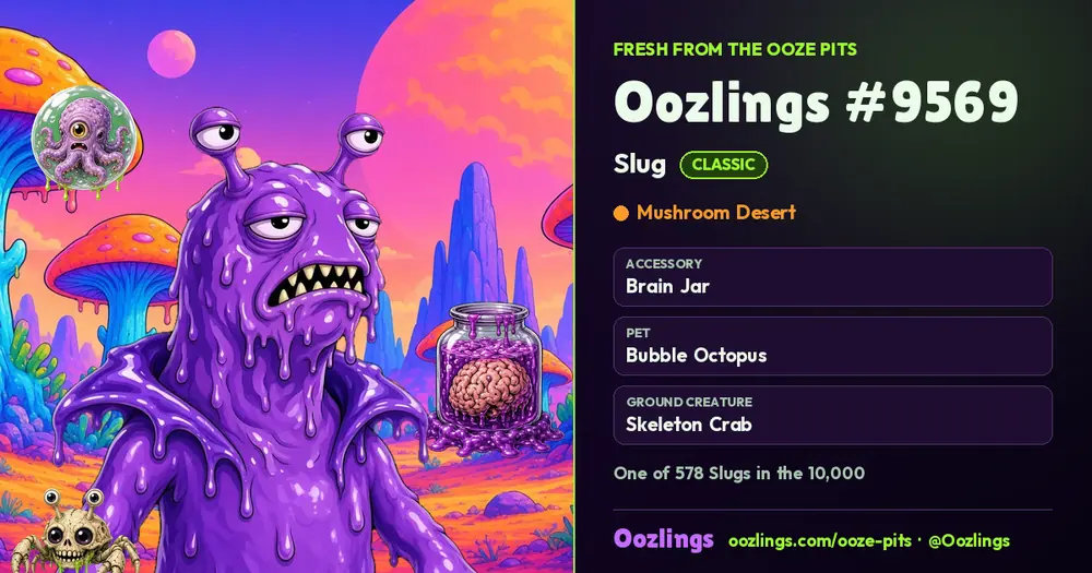 Oozlings #9569, a Classic Slug in Mushroom Desert