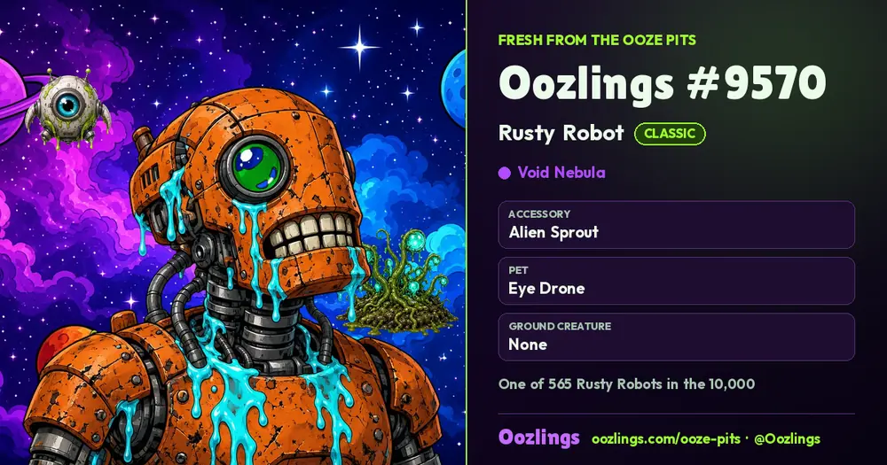Oozlings #9570, a Classic Rusty Robot in Void Nebula